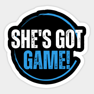 She's Got Game! Sticker